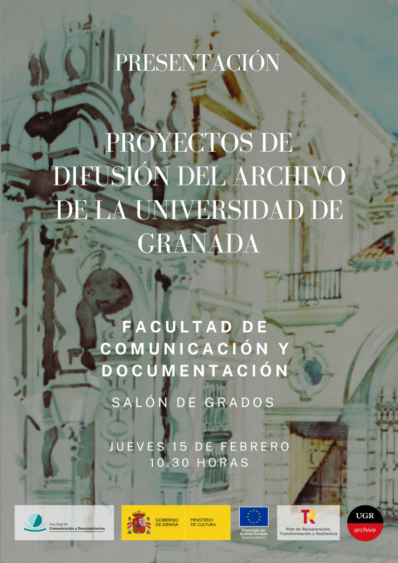 Cartel Presentación Proyectos de difusión del Archivo de la Universidad de Granada